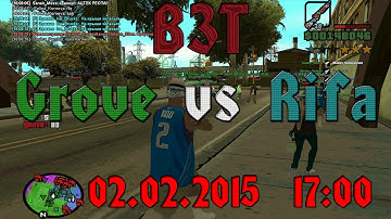 SAMP RP 02: Grove vs Rifa