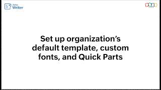 Details Set up organization’s default template, custom fonts, and Quick Parts News