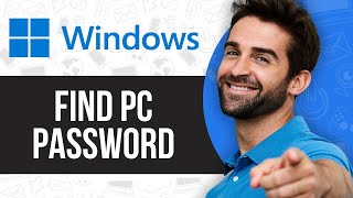 How To Find Pc Password Windows 10 (2024)