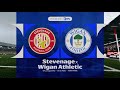 EFL League One 25/26 - Rodada 44 - Stevenage 0 x 1 Wigan Athletic