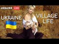 REAL Ukraine Village Life