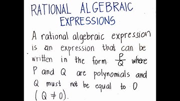 Rational Algebraic Expressions Module 3.1