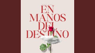 En manos del destino