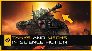 Tanks and Mechs in Sci-Fi Ground Combat