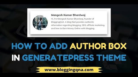 How To Add Author Box In GeneratePress Premium Theme Without Plugins In Hindi | BloggingQnA