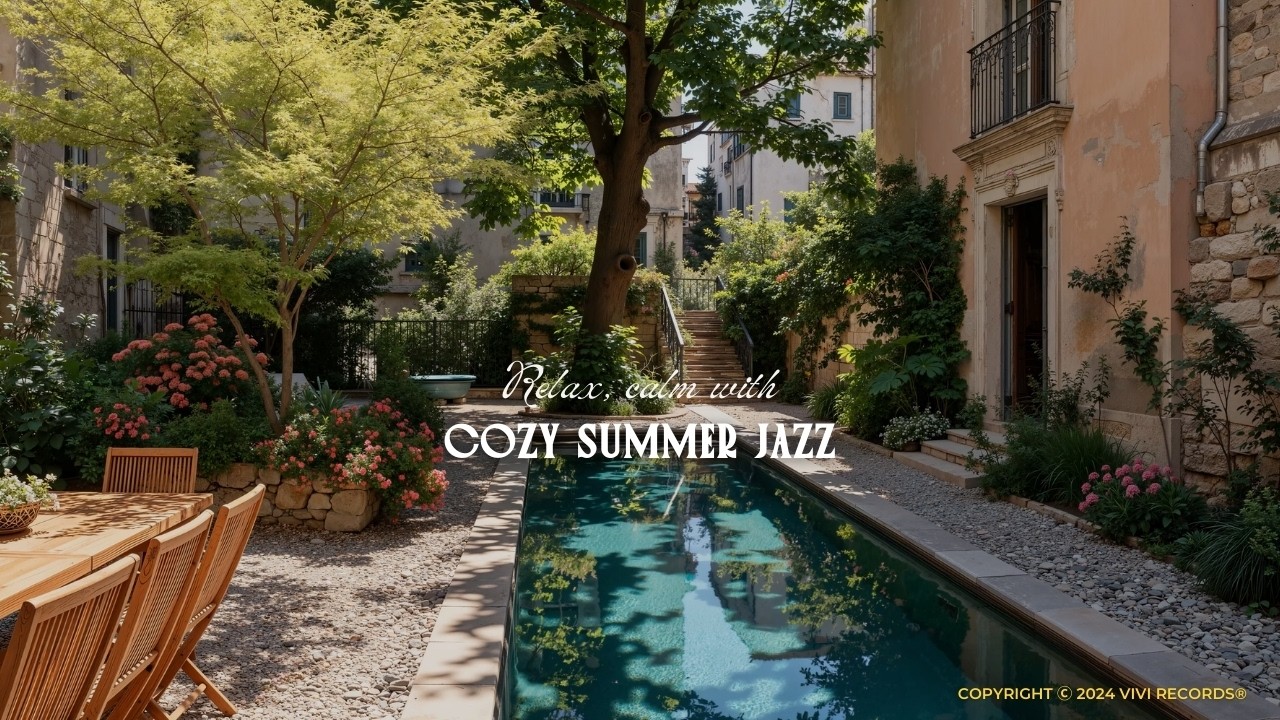 Cozy Summer Jazz Music In Villa Corner For Relaxing Days | Smooth Jazz Ambience For Stress Relief
