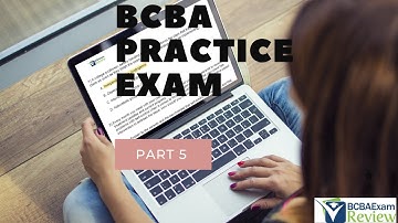 BCBA Practice Exam |  BCBA Practice Test | Board Certified Behavior Analyst Mock Exam [Part 5]