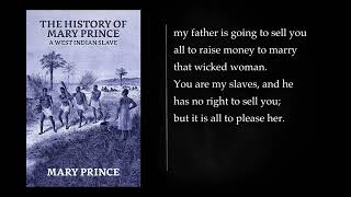 The History of Mary Prince. A West Indian Slave. Audiobook, full length