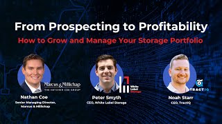 From Prospecting to Profitability: How to Grow and Manage Your Storage Portfolio #Webinar