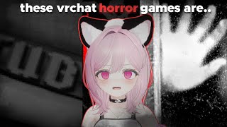 These VRChat Horror Games are....