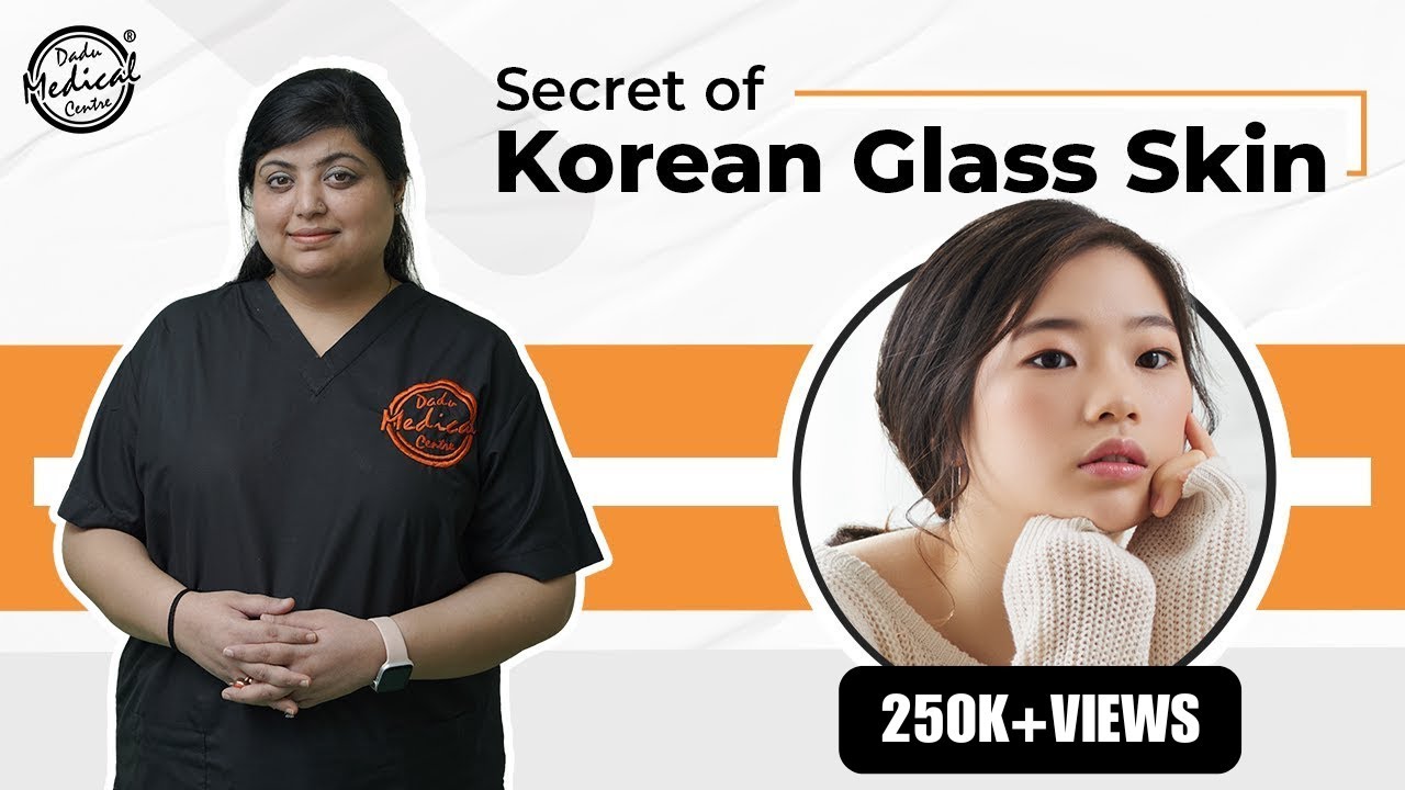 How To Get Korean Skin How To Get Glass Skin Secret Of Korean