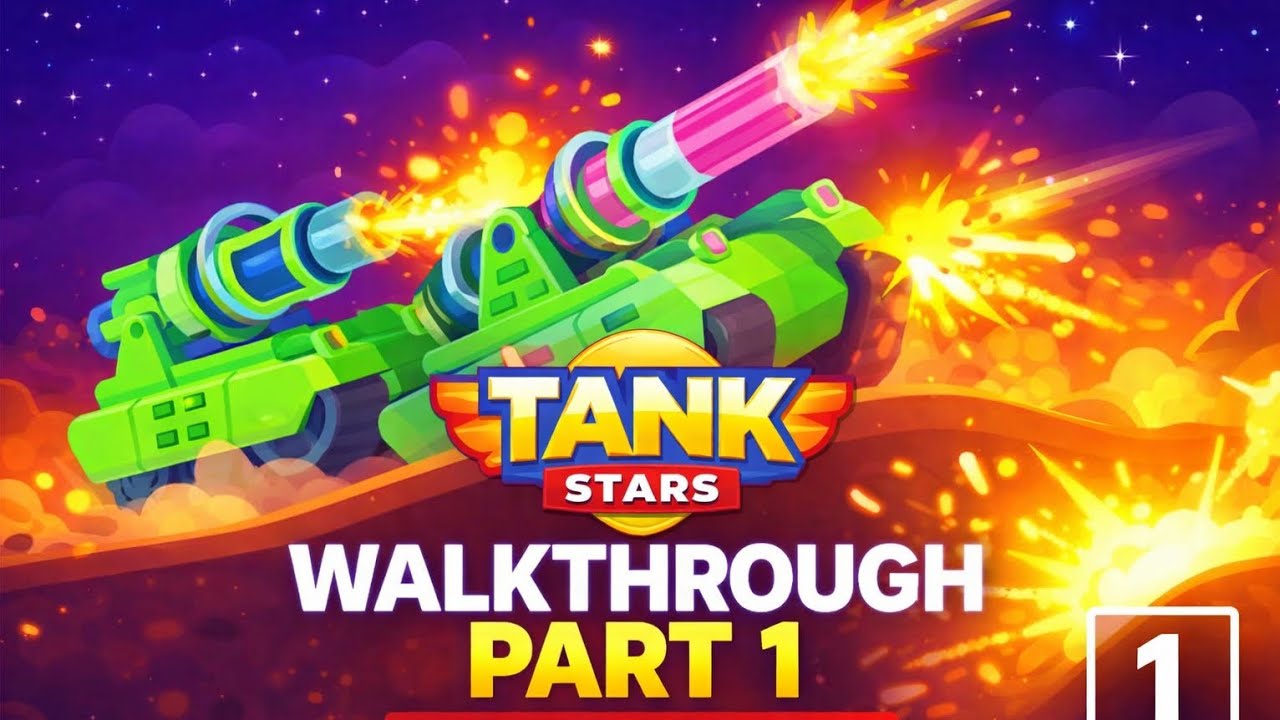 Tank Stars  WALKTHROUGH PART 1 | 