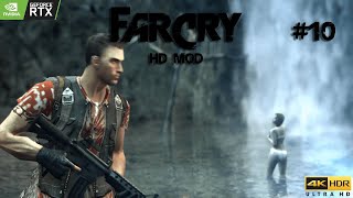 [Parte 10] Far Cry 2004 Realistic Ultra Graphics Gameplay | 4K UHD HDR 60FPS | RTX ON | HD MOD