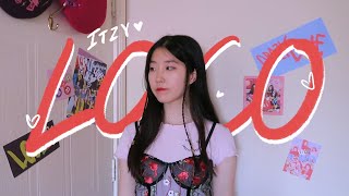 [ENG SUB] ITZY(있지) - LOCO Vocal Cover 커버 Resimi