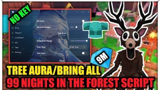 99 Nights In The Forest Script Hack Auto Chop Wood, Kill Aura Bring All Item | Mobile & Pc