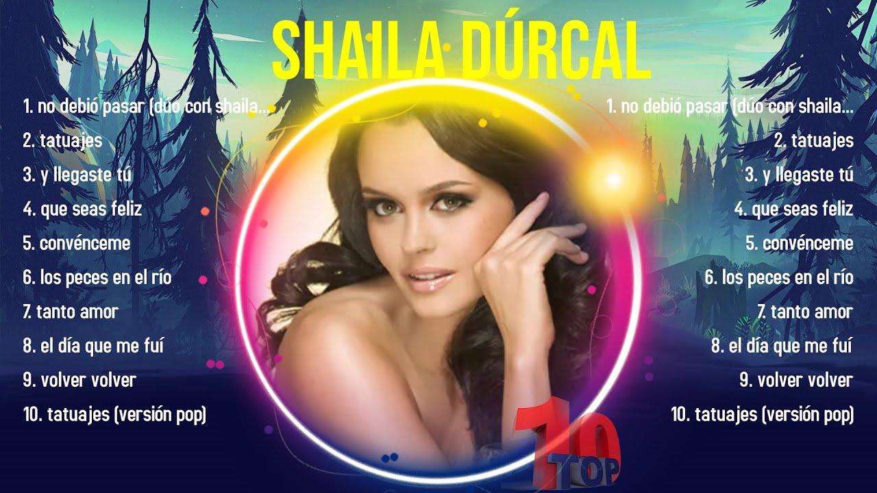 Greatest Hits Shaila Dúrcal álbum completo 2024 ~ Mejores artistas para ...