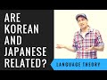 Are Korean and Japanese related languages?