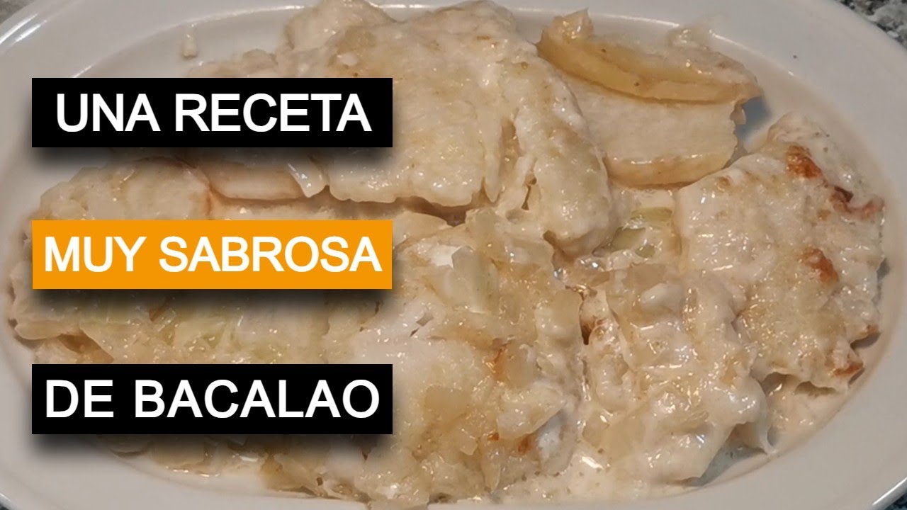 BACALAO EN SALSA DE LECHE RECETA TRADICIONAL DE MI VECINA