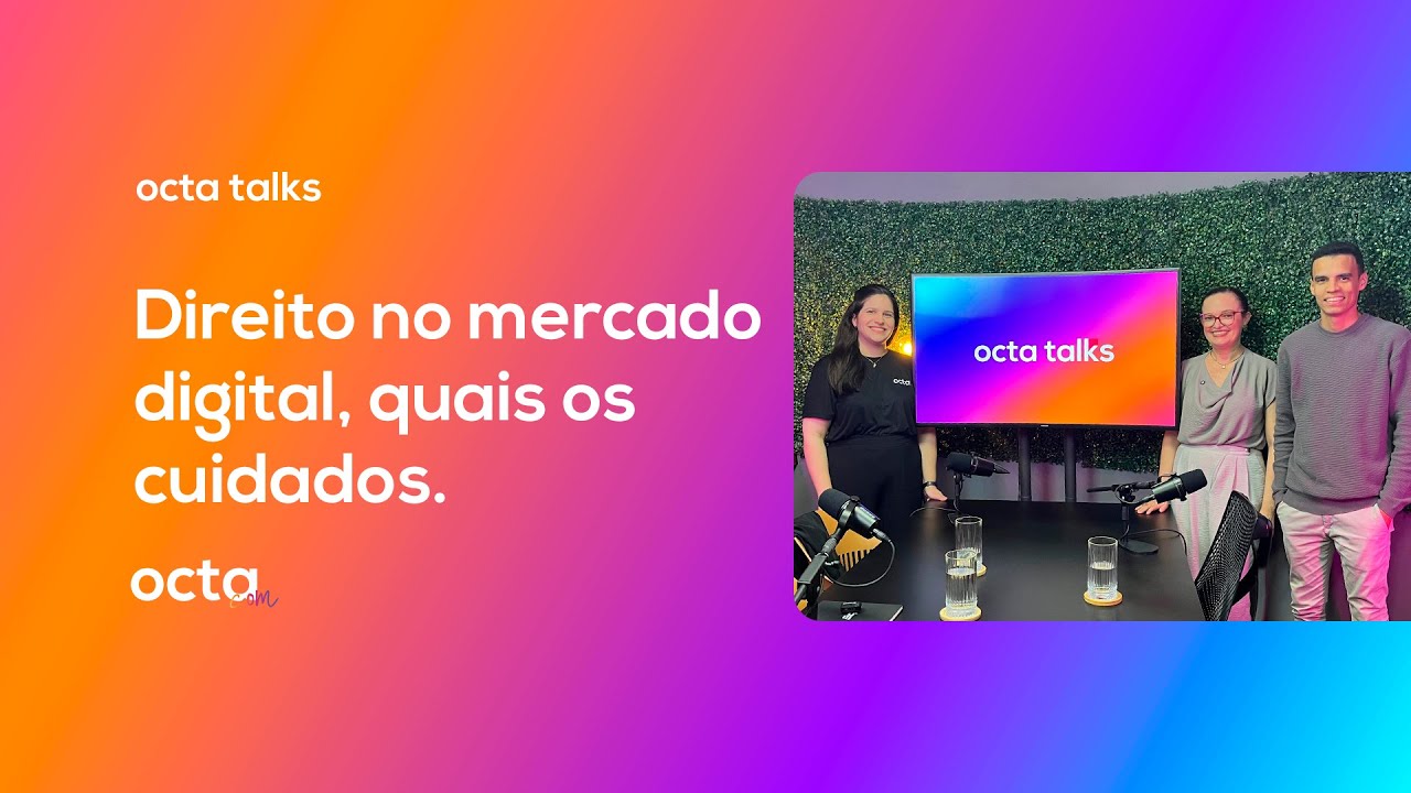Direito no Mercado Digital | Octa Talks - YouTube