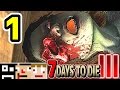 (新) あくまで個人戦ゾンビサバイバル その1 【7 DAYS TO DIE α15】