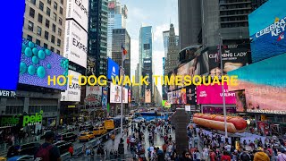 Giant Hotdog Time Square NYC Walk 4K