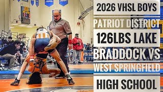 2026 VHSL Boys Patriot District | Brandon Basco Lake Braddock Vs Jackson Aparicio West Springfield 