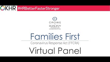 Crowe & Dunlevy/OKHR Families First Coronavirus Response Act Virtual Panel