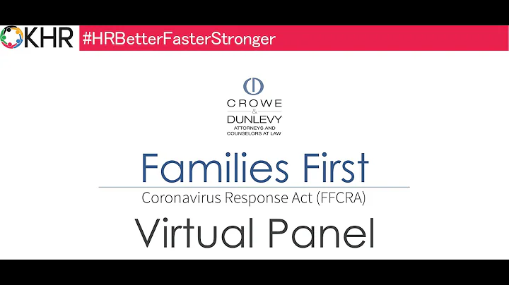 Crowe & Dunlevy/OKHR Families First Coronavirus Response Act Virtual Panel