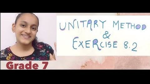 Unitary Method | Maths | Exercise 8.2 solution | Maths Ace Book | Grade 7 | By Krishna Patel