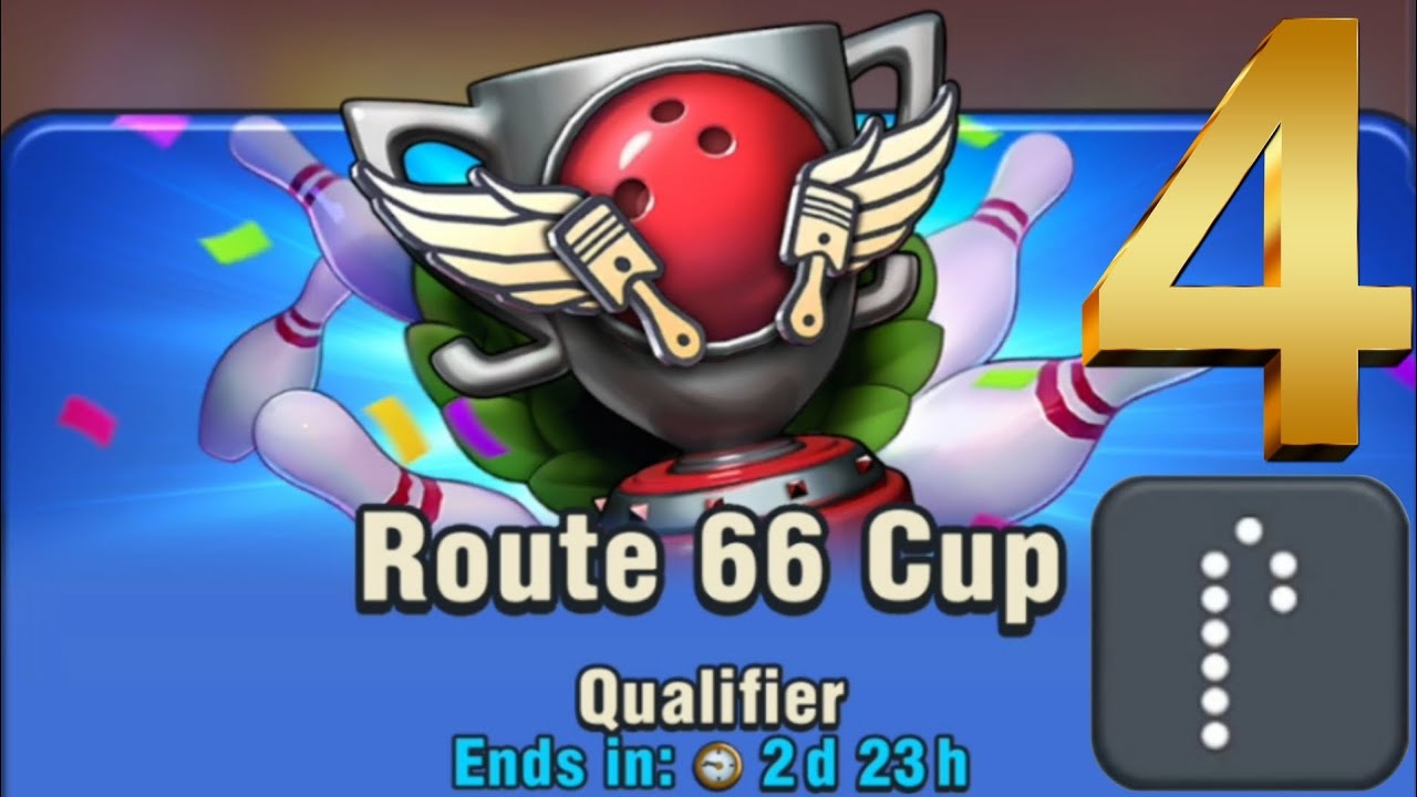 Pattern 4 Route 66 Cup ( Tournament ) Bowling Crew-3D bowling game