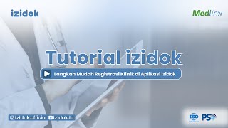 Langkah Mudah Registrasi Klinik di izidok screenshot 5