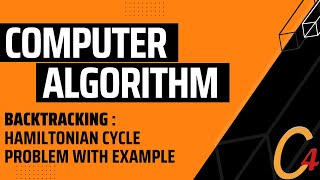 BACKTRACKING : HAMILTONIAN CYCLE PROBLEM WITH EXAMPLE