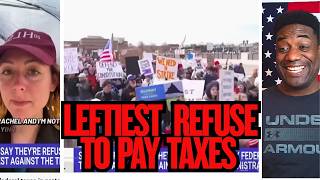 Liberals strike and refuse to pay taxes because of war