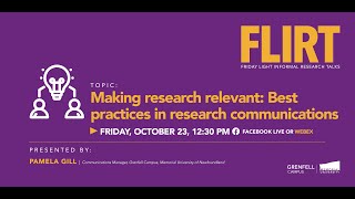 FLIRT - Making research relevant: Best practices in research communications
