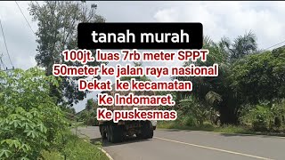 100 million for 7 thousand meters of SPPT. 50 meters to the national highway near the sub-distric...