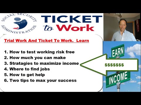 Social Security Ticket To Work - Learn How To Earn Money Risk-Free