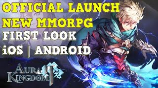 AURA KINGDOM 2 - NEW MMORPG - FIRST LOOK - GAMEPLAY iOS | ANDROID screenshot 4