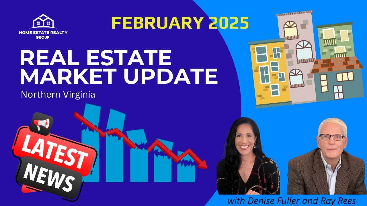 Northern Virginia Real Estate Market Update February 2025 - YouTube