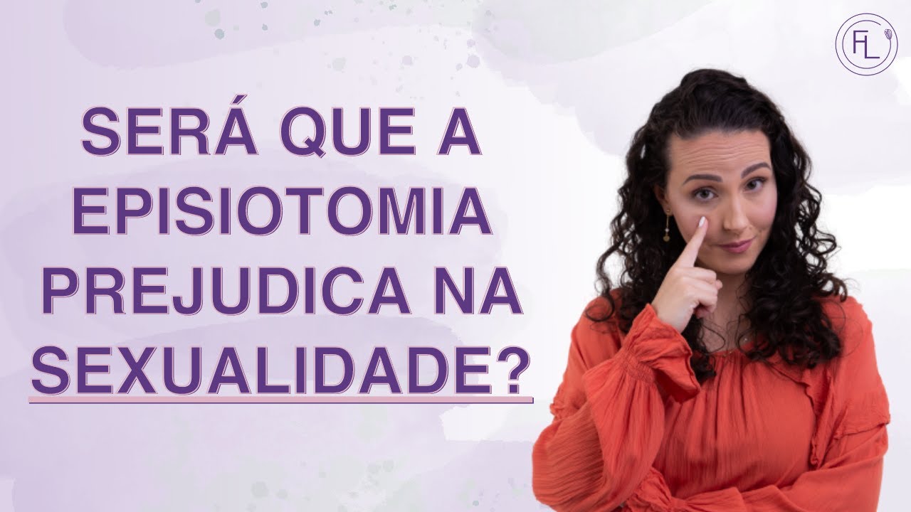 Vida sexual após episiotomia