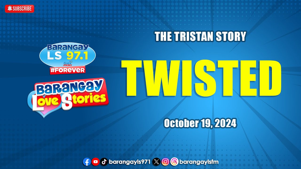 TWISTED - TRISTAN | Papa Dudut | Barangay Love Stories