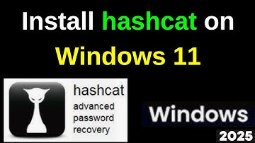 Unlock Password Cracking Power: How to Install Hashcat on Windows 11 in 3 Minutes! | 2025