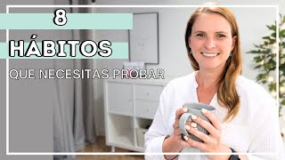 8 HÁBITOS MINIMALISTAS: VIDA SIMPLE Y PRODUCTIVA