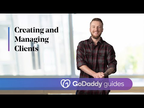 Creating and Managing Clients – The Hub by GoDaddy Pro