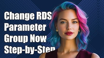 How to Change Parameter Group of AWS RDS Instance: Step-by-Step Guide