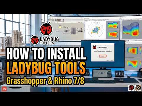 Ladybug Toolsの導入：持続可能な建築設計を始めるためのTips
