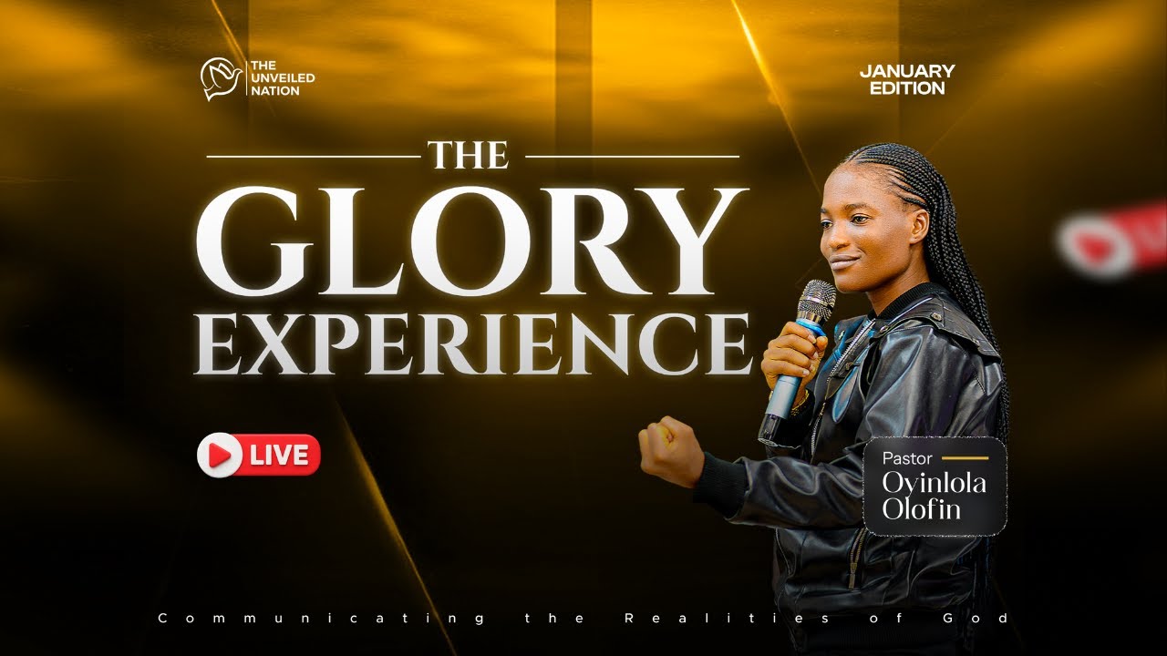 God's Man | The Glory Experience - January (2026) Edition | Host: Pastor Oyinlola Olofin
