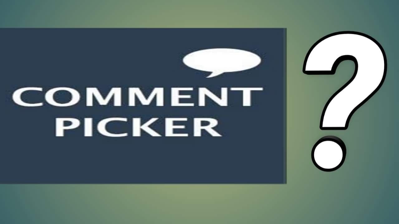 Comment Picker