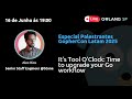 It’s Tool O´Clock: Time to upgrade your Go Workflow