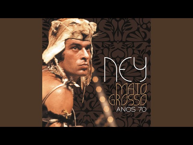 ney matogrosso - açúcar candy