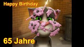 ❤️🍾 Alles Liebe & Gute zum 65. Geburtstag ❤️🍾 Happy Birthday to You ❤️🍾 Talking Tom sprechende Katze